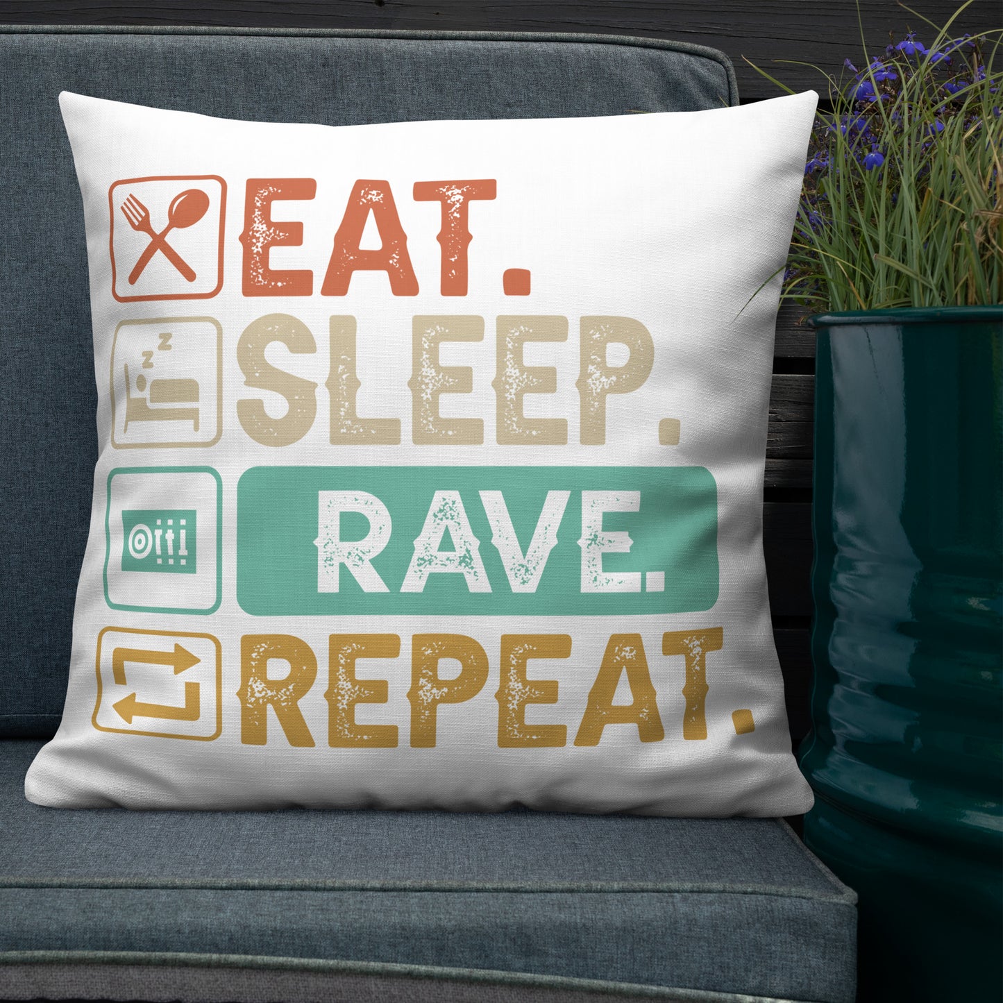 Eat, Sleep, Rave, Repeat Pillow