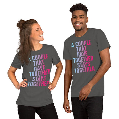 Couples Rave Together Unisex T-shirt