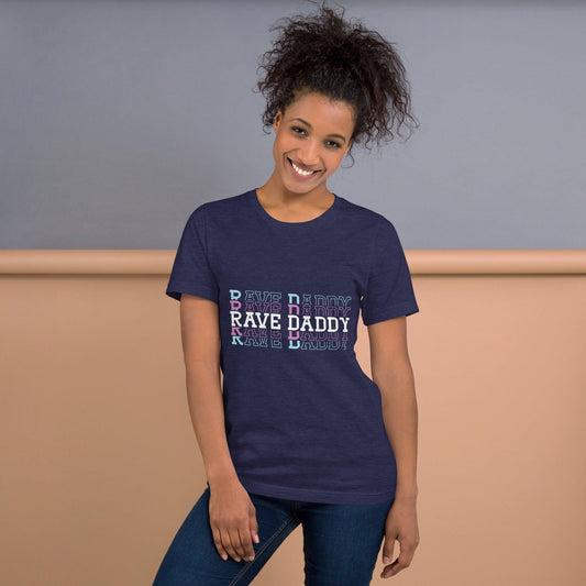 Rave Daddy Unisex T-shirt for Festival Lovers