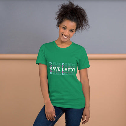 Rave Daddy Unisex T-shirt for Festival Lovers