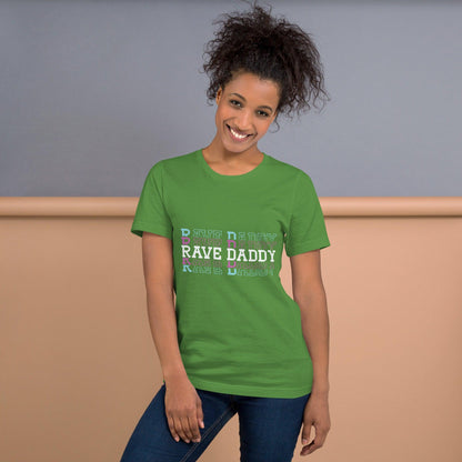 Rave Daddy Unisex T-shirt for Festival Lovers